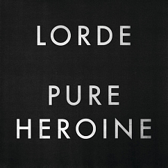 Пластинка Lorde - Pure Heroine LP