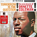 Виниловая пластинка Ornette Coleman – Tomorrow Is The Question! LP - рис.0