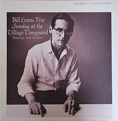 Виниловая пластинка Bill Evans Trio - Featuring Scott La Faro – Sunday At The Village Vanguard - 2LP