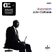 Виниловая пластинка John Coltrane Ascension LP - рис.0