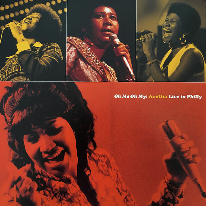 Пластинка Aretha Franklin – Oh Me Oh My: Aretha (Live In Philly, 1972) 2LP - рис.2