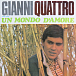 Виниловая пластинка Gianni Morandi – Gianni Quattro - Un Mondo D'Amore - LP - рис.0