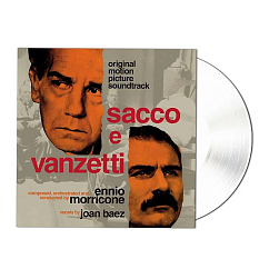 Пластинка Ennio Morricone – Sacco e Vanzetti (Clear Transparent) RSD2024 LP