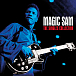 Пластинка Magic Sam - The Singles Collection LP - рис.0