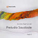 Магнитная лента Andre Bernovski - Preludio Saudade (Tape 2) 38/2 - рис.0