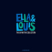 Виниловая пластинка Ella & Louis – The Definitive Collection 4LP - рис.0