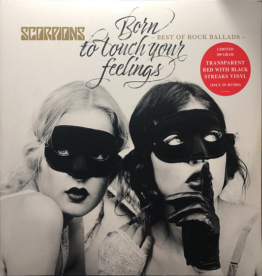 Пластинка Scorpions - Born To Touch Your Feelings - Best Of Rock Ballads - рис.0