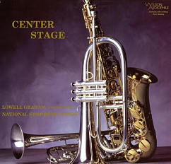 Пластинка Lowell Graham Conducting National Symphonic Winds – Center Stage (Analogue Productions) LP