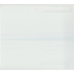 Виниловая пластинка Foo Fighters – But Here We Are LP