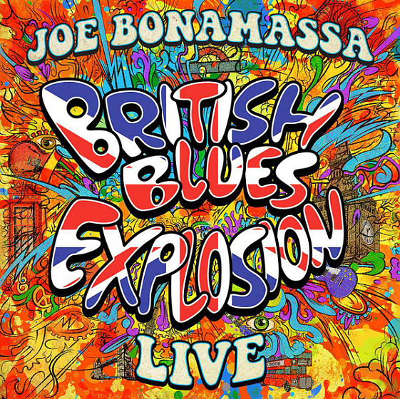 Пластинка Joe Bonamassa - British Blues Explosion Live - рис.0