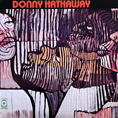 Пластинка Donny Hathaway – Donny Hathaway - LP