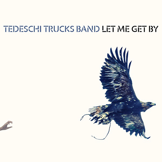 Пластинка Tedeschi Trucks Band - Let Me Get By - рис.0