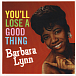 Виниловая пластинка Barbara Lynn - You'll Lose A Good Thing - рис.0