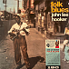 Виниловая пластинка John Lee Hooker - Folk Blues - LP - рис.0