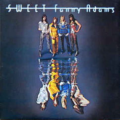 Виниловая пластинка The Sweet - Sweet Fanny Adams