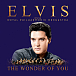 Виниловая пластинка Elvis Presley; The Royal Philharmonic Orchestra - The Wonder Of You - рис.0