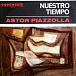 - рис.2 Пластинка Astor Piazzolla - Nuestro Tiempo - LP - рис.2