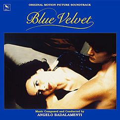 Пластинка Angelo Badalamenti - Blue Velvet (Original Motion Picture Soundtrack)