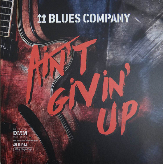Пластинка Blues Company - Ain't Givin' Up - рис.0