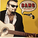Виниловая пластинка Bert Berns - Bang! The Bert Berns Story - рис.0