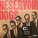 Виниловая пластинка Various - Reservoir Dogs (Original Motion Picture Soundtrack) - рис.0 Виниловая пластинка Various - Reservoir Dogs (Original Motion Picture Soundtrack) - рис.0