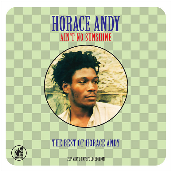 Пластинка Horace Andy - Ain't No Sunshine - рис.0