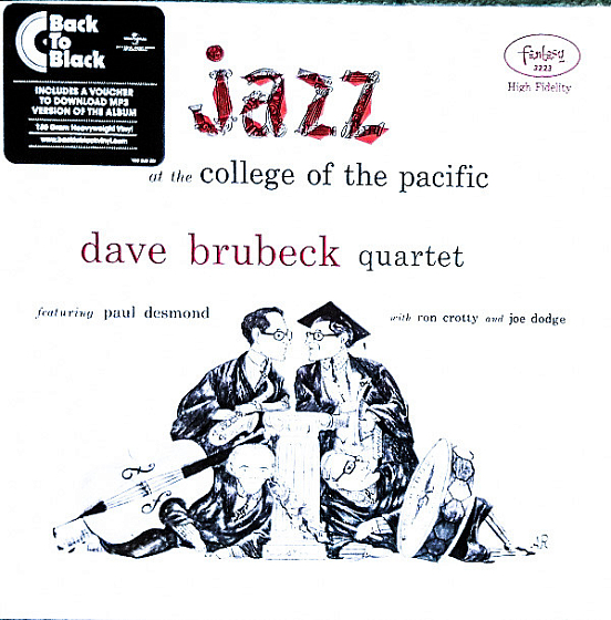 Пластинка Dave Brubeck Quartet; Paul Desmond - Jazz At The College Of The Pacific - рис.0