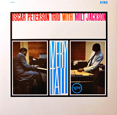 Пластинка Oscar Peterson Trio, Milt Jackson – Very Tall LP