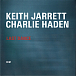 Виниловая пластинка Keith Jarrett; Charlie Haden - Last Dance - рис.0