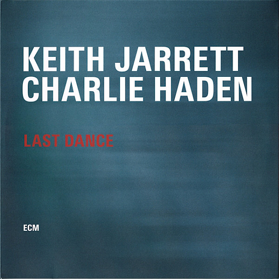 Пластинка Keith Jarrett; Charlie Haden - Last Dance - рис.0