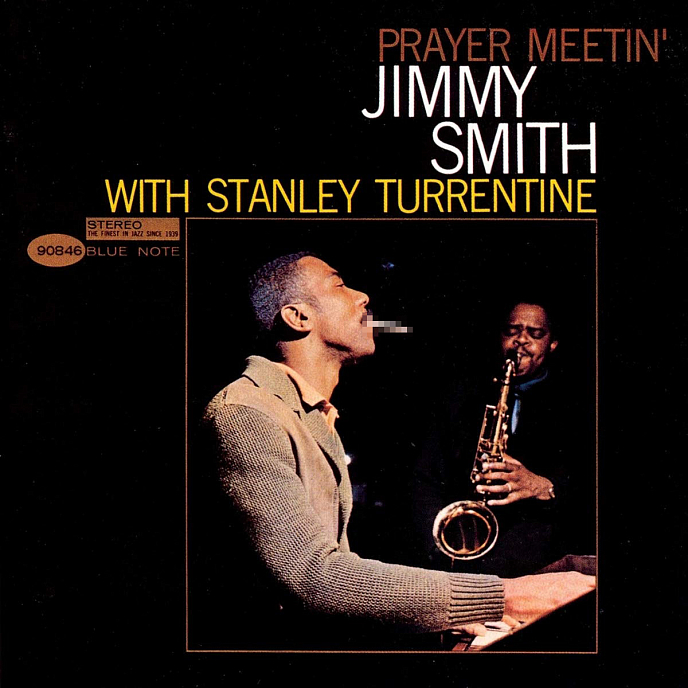 Виниловая пластинка Jimmy Smith With Stanley Turrentine – Prayer Meetin LP - рис.0