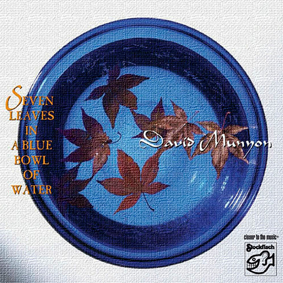 CD-диск David Munyon – Seven Leaves In A Blue Bowl Of Water CD - рис.0
