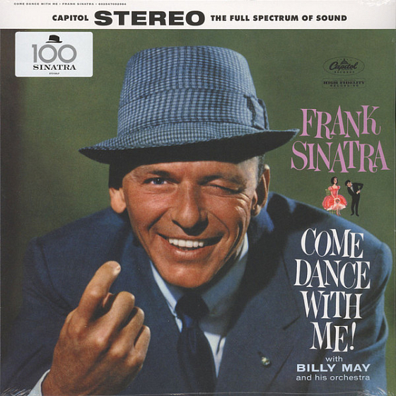 Пластинка Frank Sinatra; Billy May And His Orchestra - Come Dance With Me! - рис.0