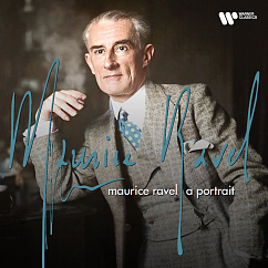 Виниловая пластинка Various Artists - Maurice Ravel: A Portrait 2LP