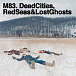 Виниловая пластинка M83 DEAD CITIES RED SEAS & LOST GHOSTS - рис.0