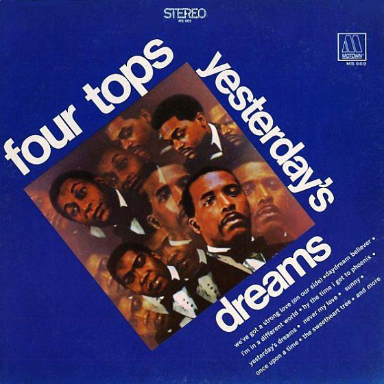 Пластинка Four Tops ‎– Yesterday's Dreams LP - рис.0