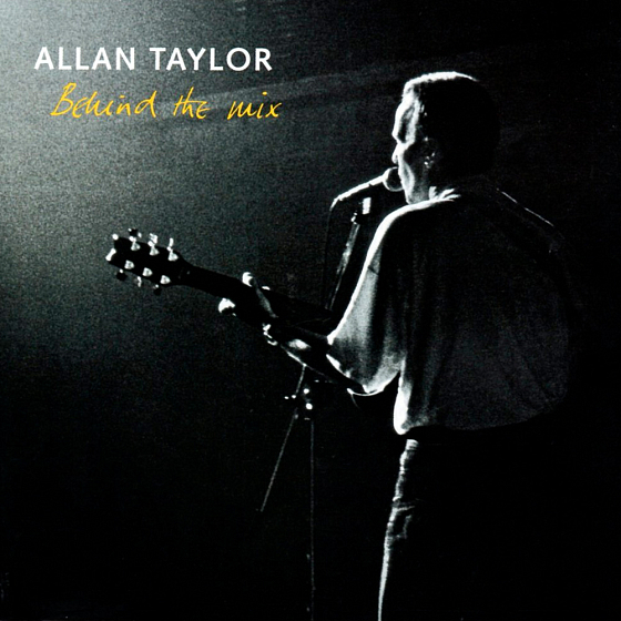 CD-диск Allan Taylor – Behind The Mix CD - рис.0