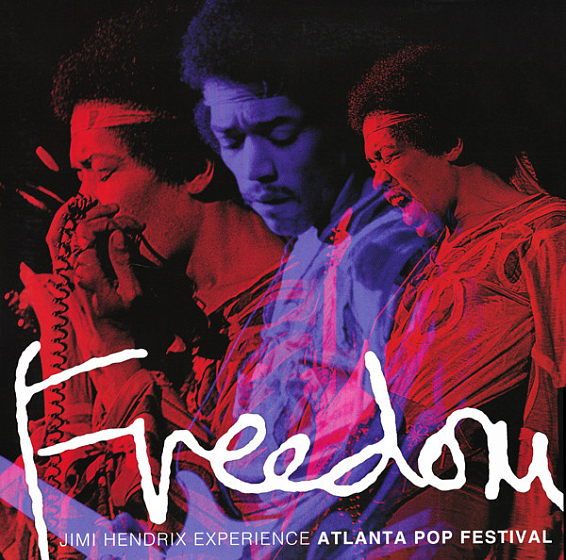 Пластинка Jimi Hendrix Experience - Freedom: Atlanta Pop Festival - рис.0