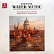 - рис.0 Пластинка John Eliot Gardiner - Handel: Water Music LP - рис.0