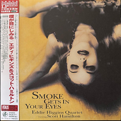 Виниловая пластинка Eddie Higgins Quartet Featuring Scott Hamilton – Smoke Gets In Your Eyes - 2LP