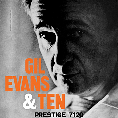 Виниловая пластинка Gil Evans – Gil Evans & Ten - Analogue LP