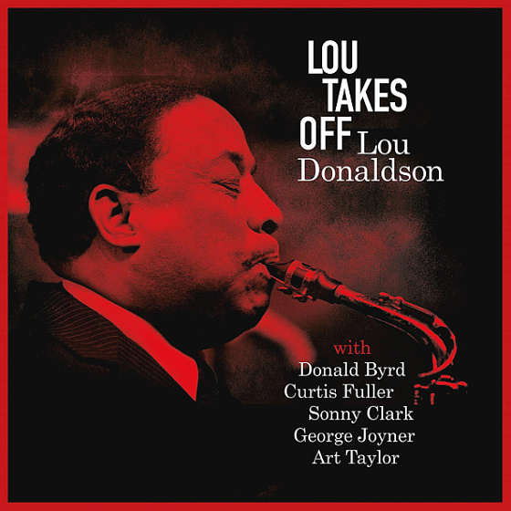 Пластинка Lou Donaldson - Lou Takes Off LP - рис.0