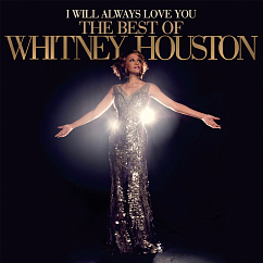 Виниловая пластинка Whitney Houston - I Will Always Love You: The Best Of Whitney Houston - 2LP