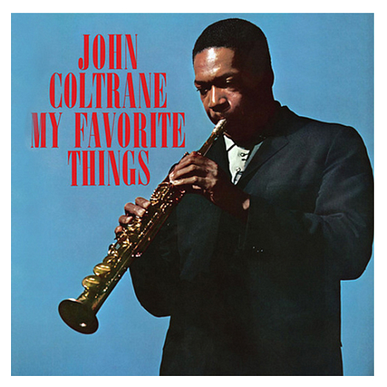 Пластинка JOHN COLTRANE MY FAVORITE THINGS LP - рис.0