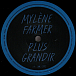 Виниловая пластинка Mylene Farmer – Plus Grandir (1986-1996) - 2LP - рис.1