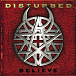 Виниловая пластинка Disturbed - Believe - рис.0