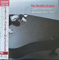 Виниловая пластинка John Di Martino's Romantic Jazz Trio – The Beatles In Jazz - Hyper Magnum Sound - 2LP