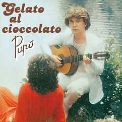 Виниловая пластинка PUPO - Gelato Al Cioccolato LP