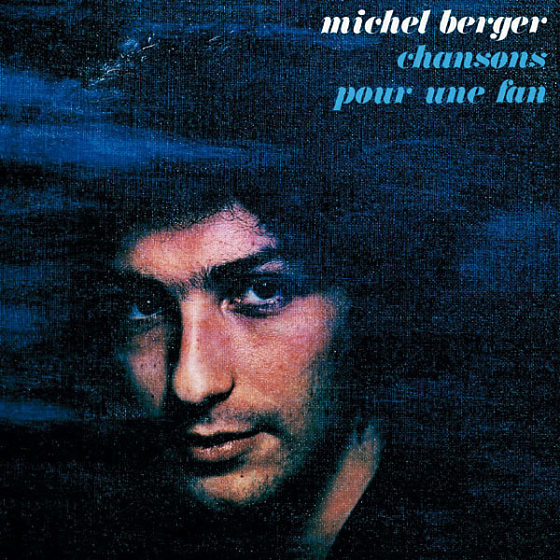 Пластинка Michel Berger - Chansons Pour Une Fan - рис.0