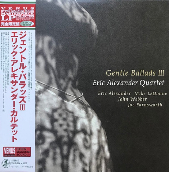 Пластинка Eric Alexander Quartet – Gentle Ballads III LP - рис.0